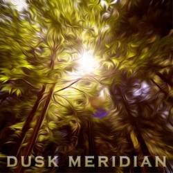 Dusk Meridian : Dusk Meridian